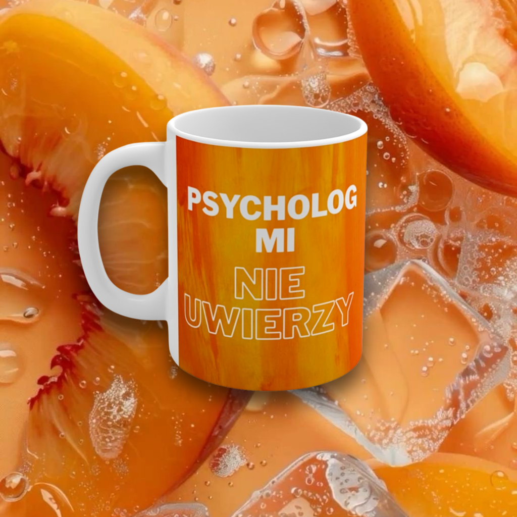 Kubek "  Psychiczny syf " | Cozy mug