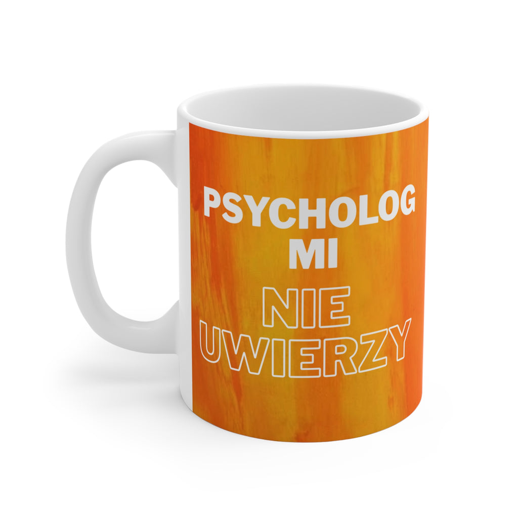 Kubek "  Psychiczny syf " | Cozy mug